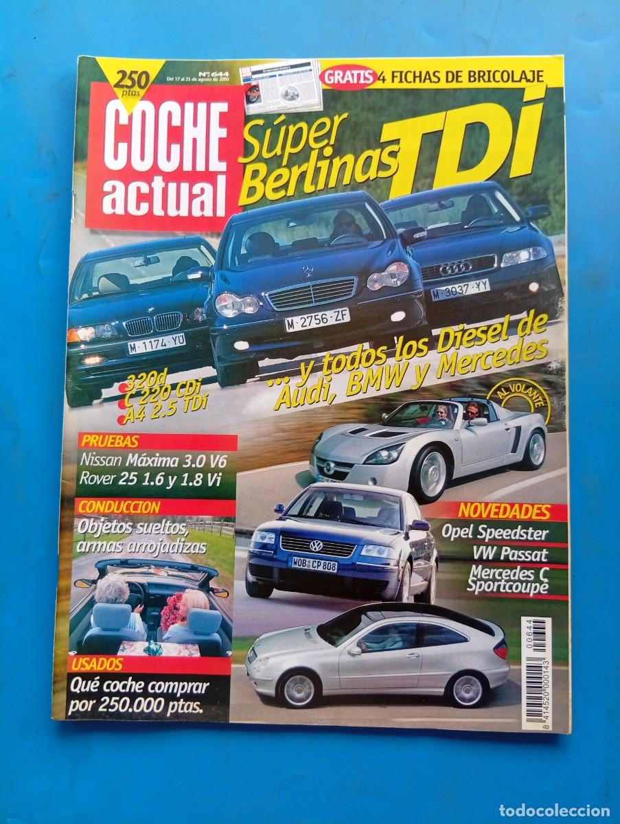 Coches: COCHE ACTUAL. N&ordm; 644. A&Ntilde;O 2000. PRUEBA: NISSAN MAXIMA V6 3.0. MERCEDES C SPORT COUP&Eacute;. TURISMO.. LEER