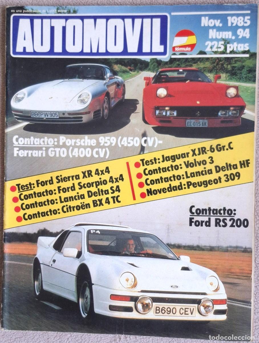 Coches: Revista Automovil N&ordm;94 agosto de 1985