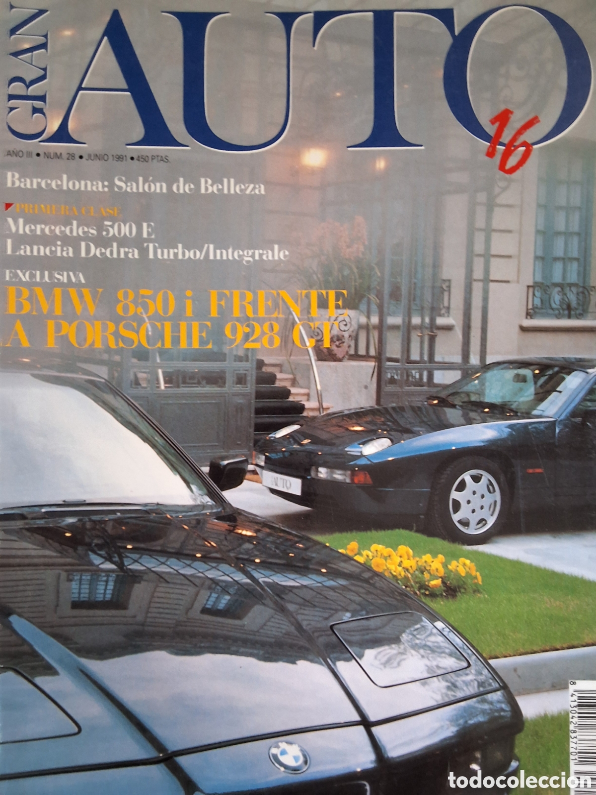 Coches: Gran auto 16 revista coches numero 28 a&ntilde;o 1991/6