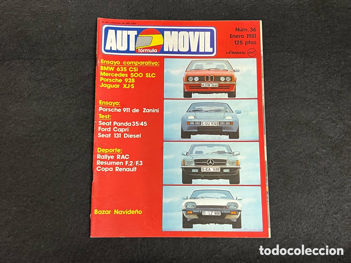Coches: REVISTA AUTOMOVIL FORMULA N&Uacute;MERO 36 ENERO 1981 VER SUMARIO SEAT PANDA BMW 635 FORD CAPRI SEAT 131