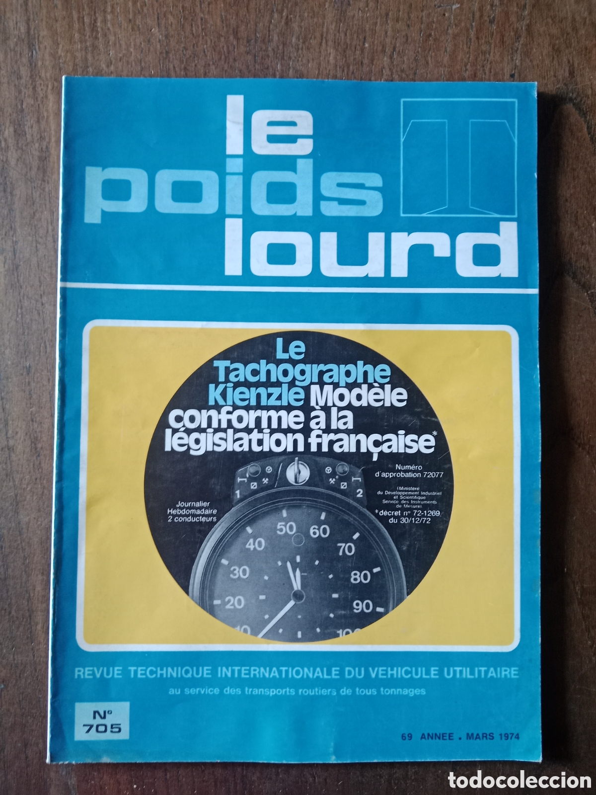 Coches: Revista le poids lourd de marzo 1974 cami&oacute;n