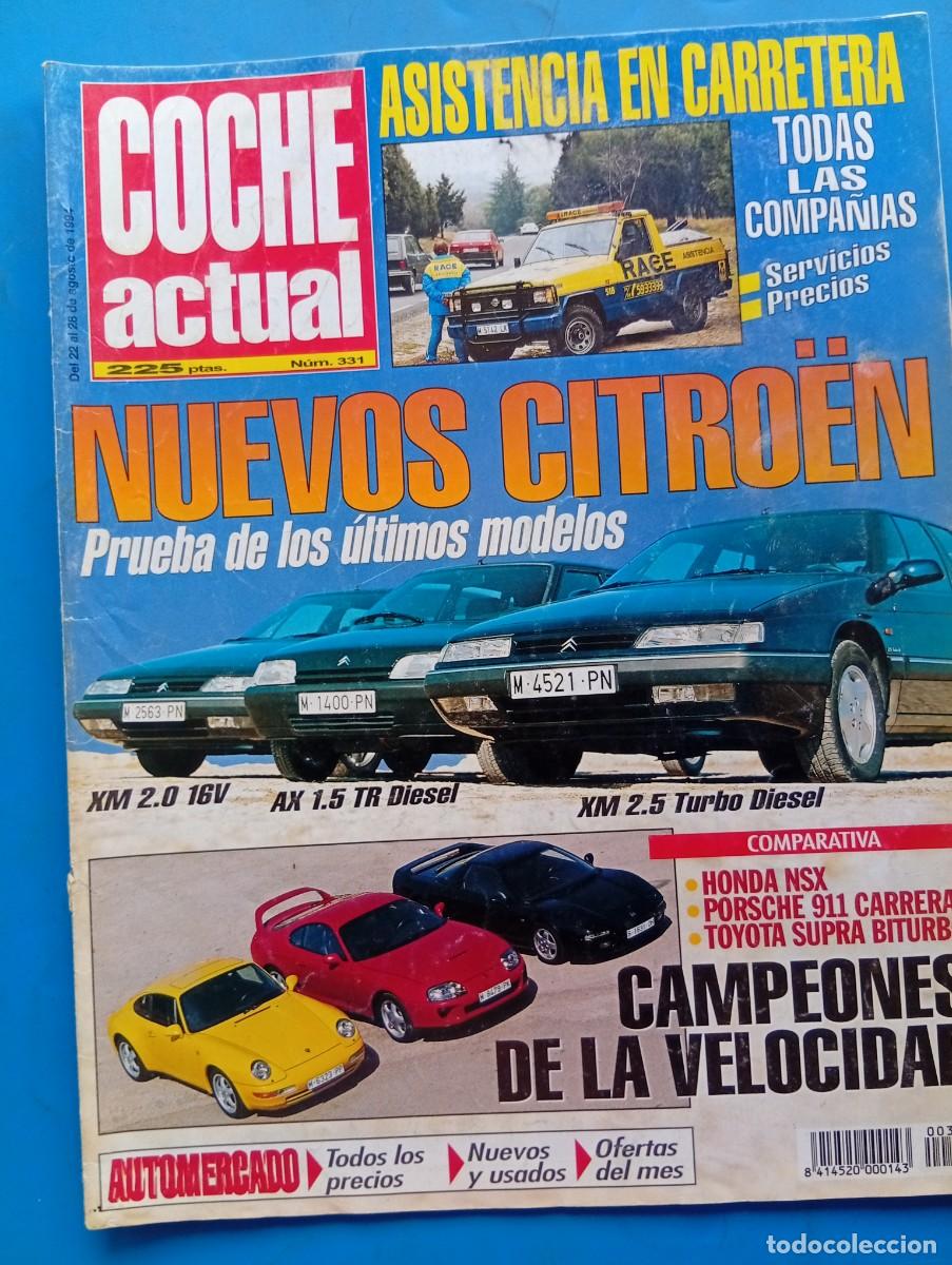 Coches: COCHE ACTUAL. N&ordm; 331. A&Ntilde;O 1994. PRUEBA: CITRO&Euml;N AX 1.5 TR DI&Eacute;SEL. S&Uacute;PER DEPORTIVOS: HONDA NSX.. LEER
