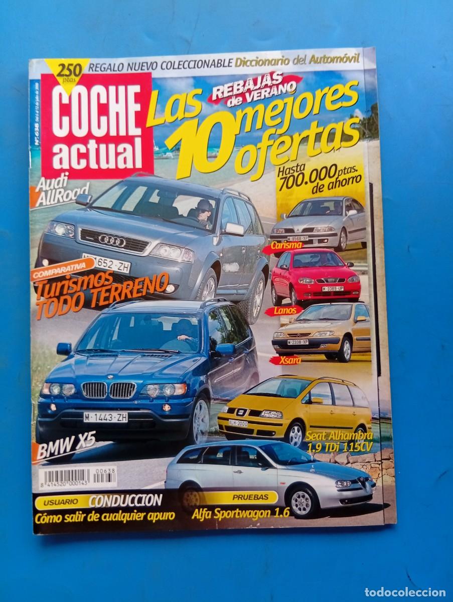 Coches: COCHE ACTUAL. N&ordm; 638. A&Ntilde;O 2000. PRUEBA: SEAT ALHAMBRA 1.9 TDI 115 CV. BMW X5 4.4I. TOYOTA RAV.. LEER