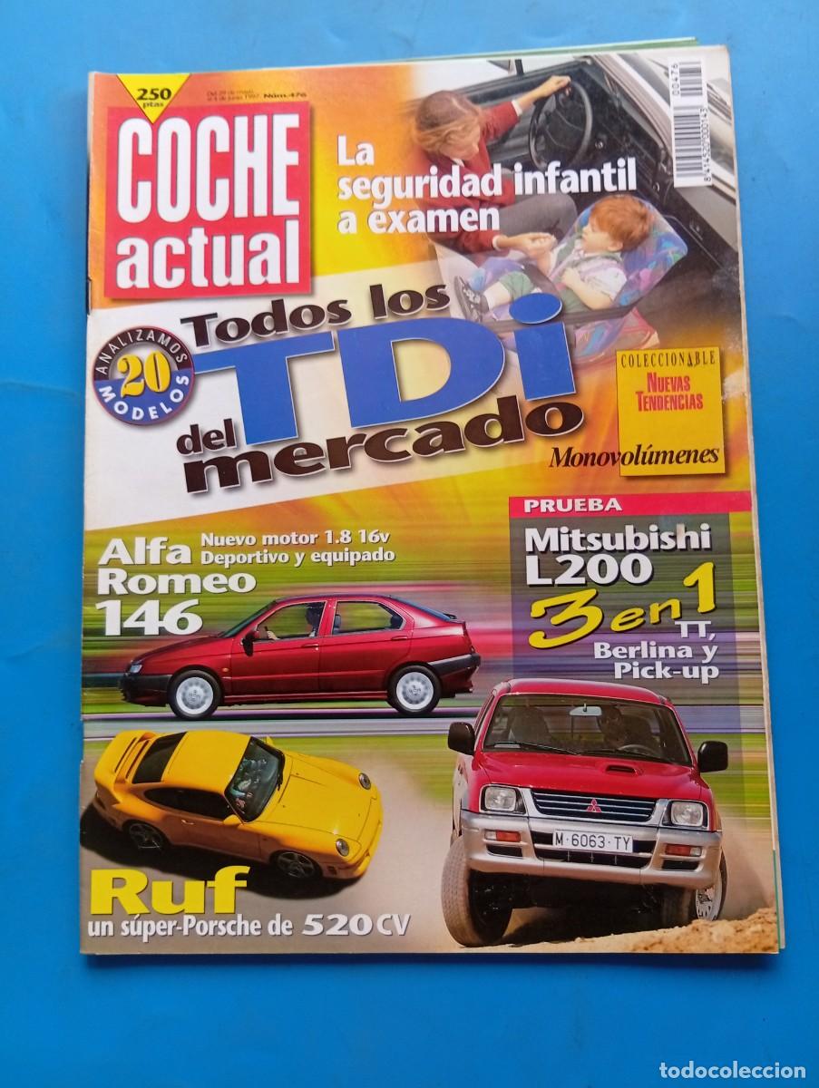 Coches: COCHE ACTUAL. N&ordm; 476. A&Ntilde;O 1997. PRUEBA: ALFA 146 1.8 TS 16V. MITSUBISHI L200. RENAULT CLIO .... LEER