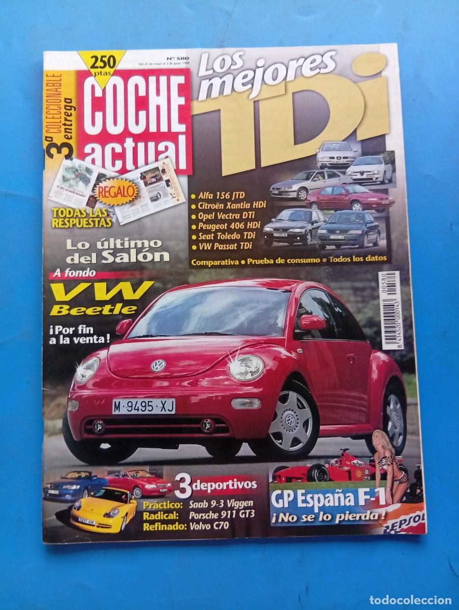 Coches: COCHE ACTUAL. N&ordm; 580. A&Ntilde;O 1999. ALFA 156. CITRO&Euml;N XANTIA HDI. OPEL VECTRA DTI. PEUGEOT 406..... LEER