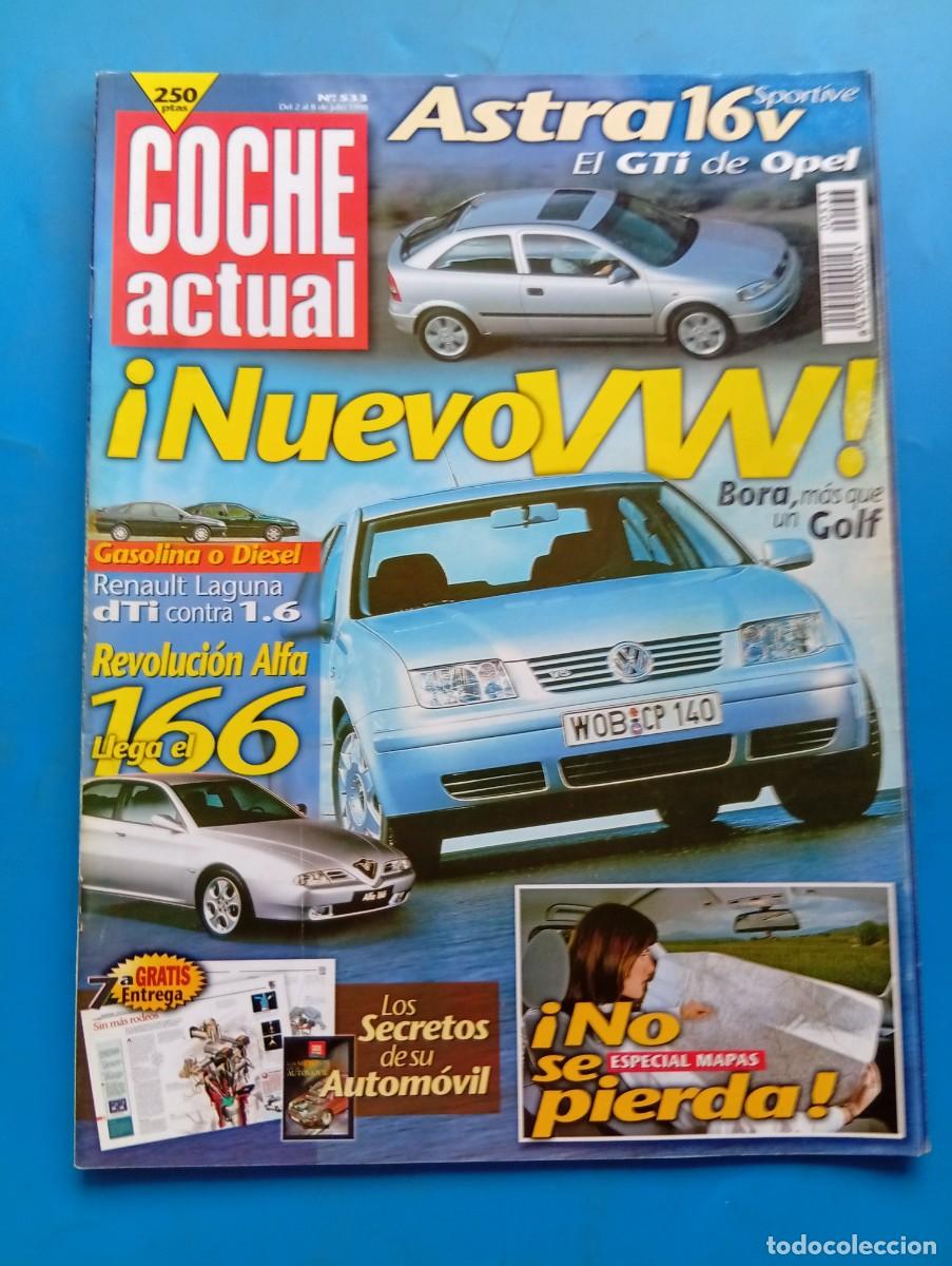 Coches: COCHE ACTUAL. N&ordm; 533. A&Ntilde;O 1998. PRUEBA: OPEL ASTRA 2.0 16V SPORTIVE. ALFA 166. VOLKSWAGEN BORA. LEER