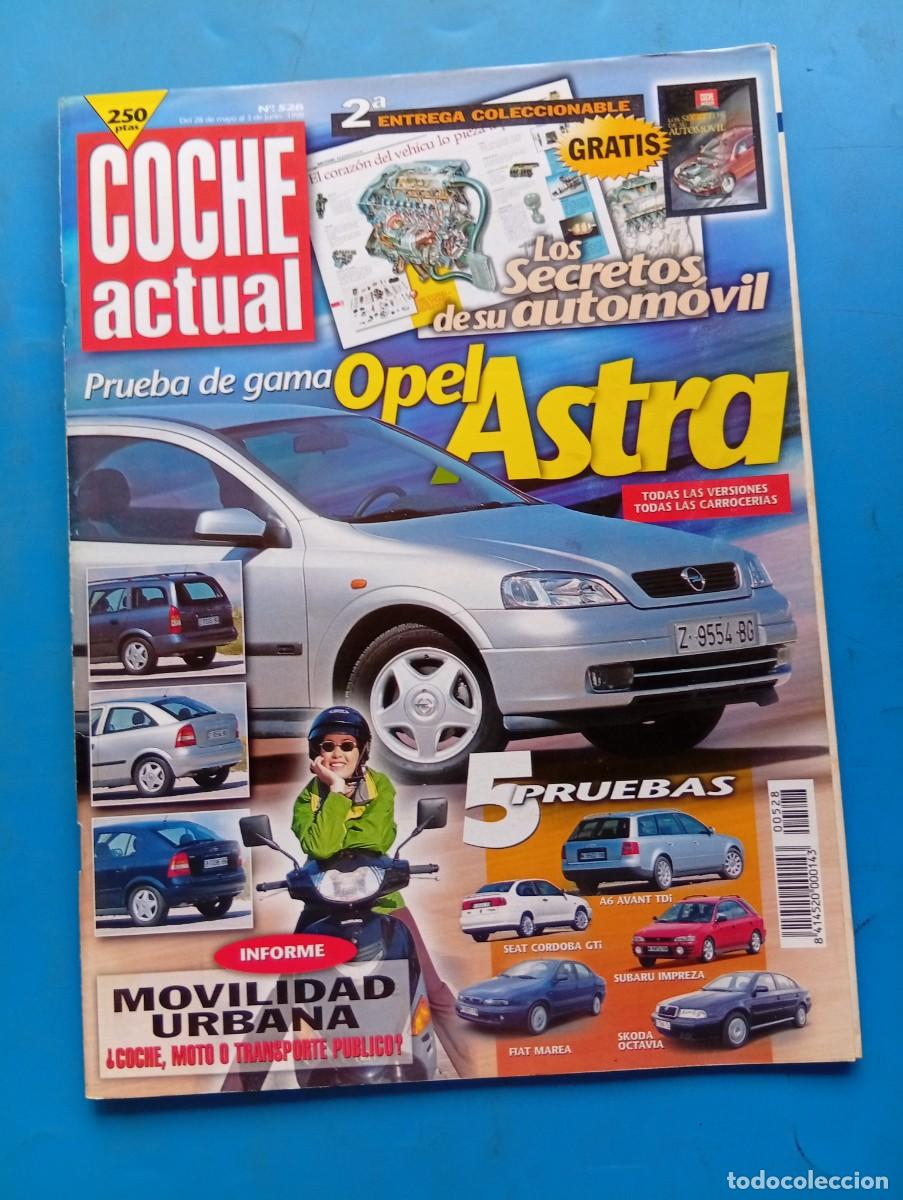 Coches: COCHE ACTUAL. N&ordm; 528. A&Ntilde;O 1998. FIAT MAREA 1.8 ELX VS SKODA OCTAVIA 1-8 SLX. SEAT CORDOBA SX... LEER
