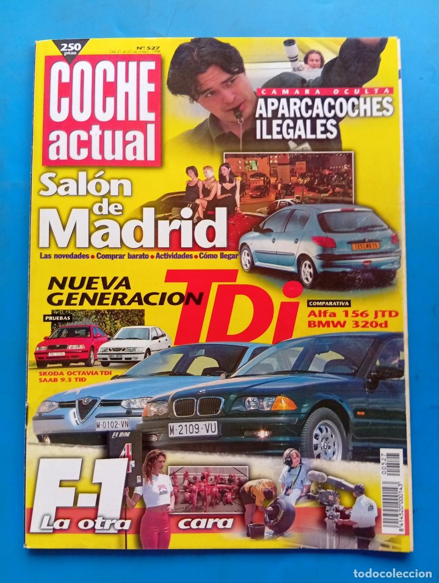 Coches: COCHE ACTUAL. N&ordm; 527. A&Ntilde;O 1998. PRUEBA: SKODA OCTAVIA 1.9 TDI SLX. SAAB 9-3 2.2 TID. TOYOTA.... LEER