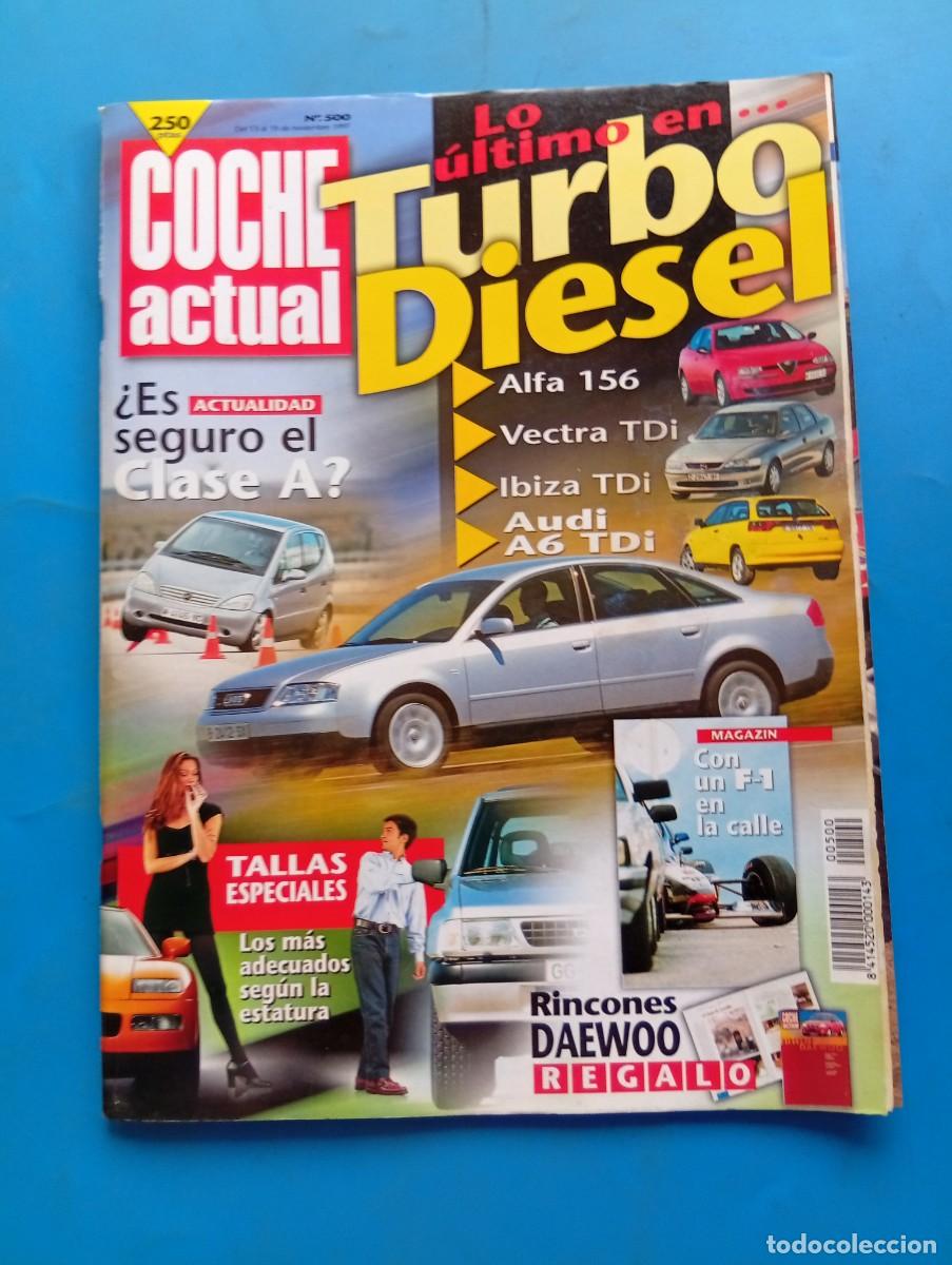 Coches: COCHE ACTUAL. N&ordm; 500. A&Ntilde;O 1997. PRUEBA : AUDI A6 V6 2.5 TDI. OPEL VECTRA 2.0 TDI 16V. FORD.... LEER.