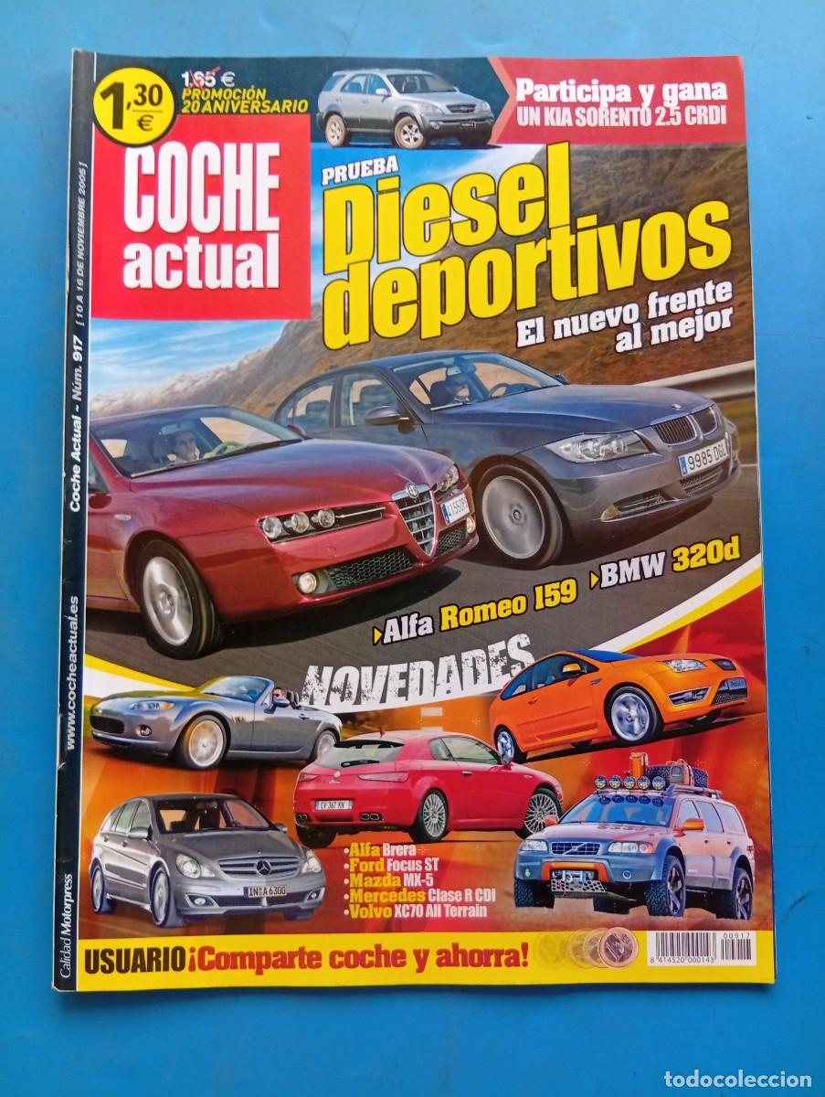 Coches: COCHE ACTUAL. N&ordm; 917. A&Ntilde;O 2005. PRUEBA : ALFA 159 1.9 JTD. BMW SERIE 3. SUBARU IMPREZA 2.5.... LEER.
