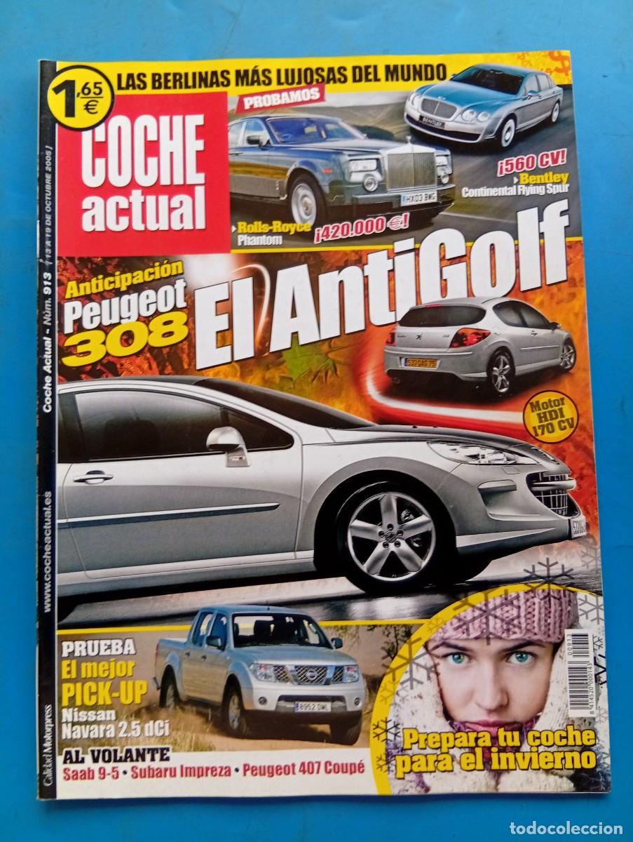 Coches: COCHE ACTUAL. N&ordm; 913. A&Ntilde;O 2005. PRUEBA : NISSAN NAVARRA 2.5 DCI. SAAB 9-5. SUBARU IMPREZA..... LEER.