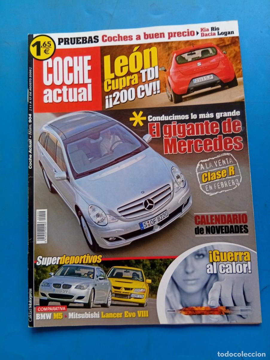 Coches: COCHE ACTUAL. N&ordm; 904. A&Ntilde;O 2005. PRUEBA : AUDI A3 2.0 TDI. DACIA LOGAN. SEAT LEON CUPRA. KIA... LEER.