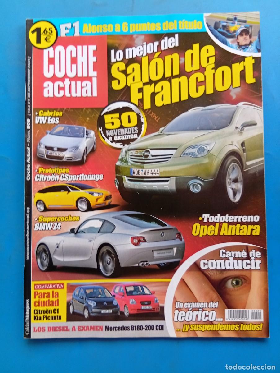 Coches: COCHE ACTUAL. N&ordm; 909. SEPTIEMBRE 2005. CITROEN C1 VS KIA PICANTO. A PRUEBA MERCEDES CLASE B... LEER