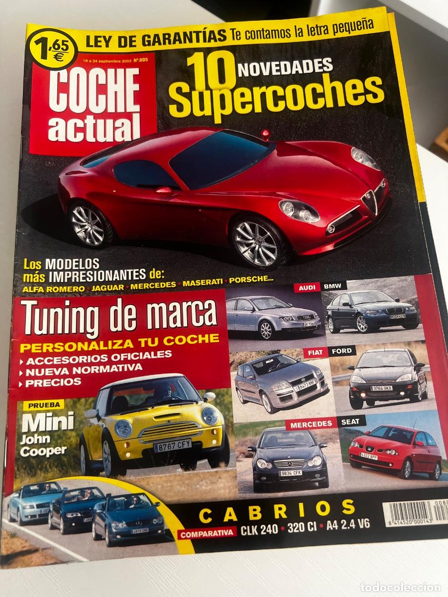 Coches: COCHE ACTUAL. N&deg; 805. SEPTIEMBRE 2003. MINI JOHN COOPER. ALFA ROMEO. JAGUAR. MERCEDES. MASERATI