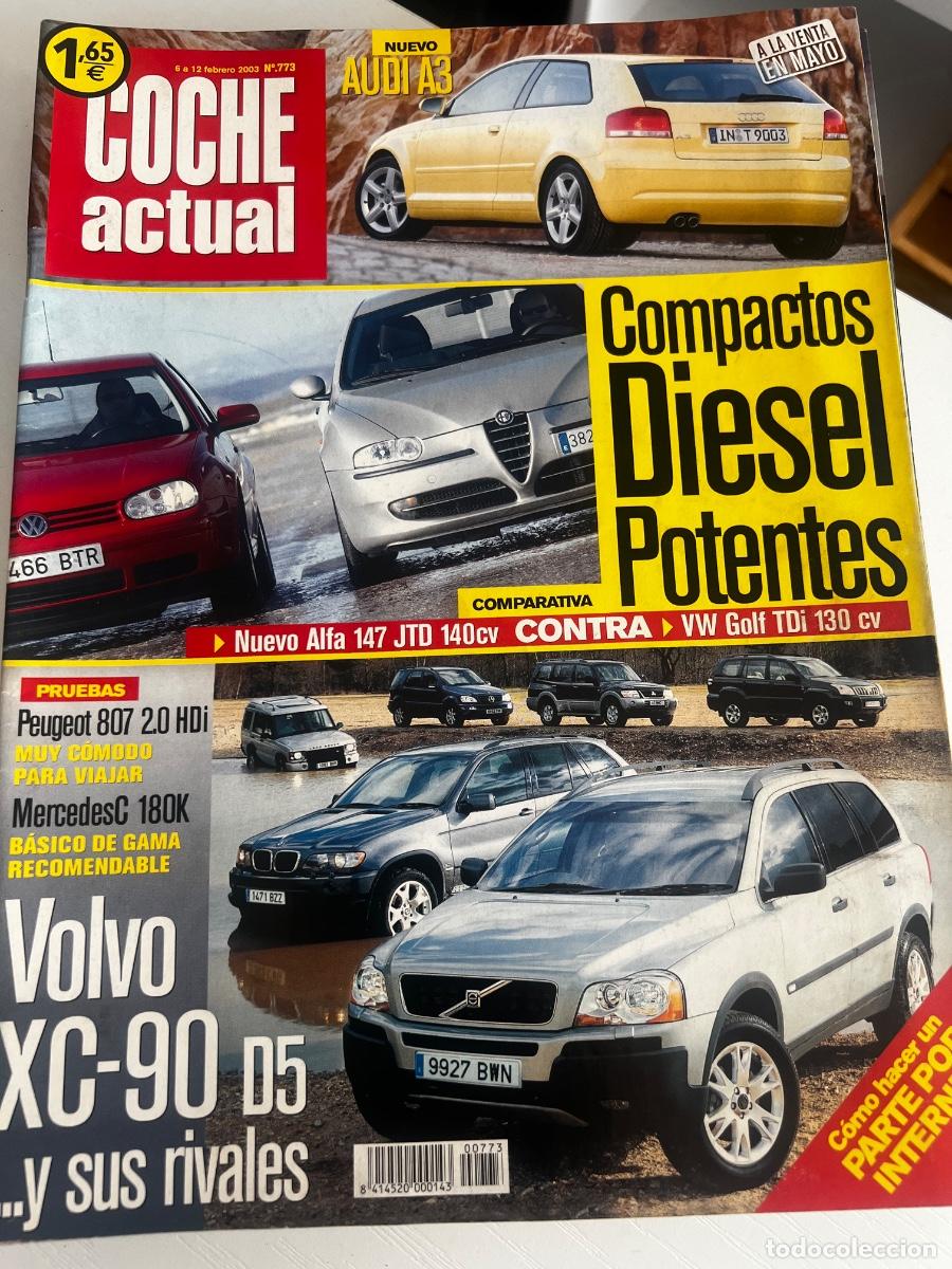 Coches: COCHE ACTUAL. N&ordm; 773. FEBRERO 2003. ALFA 147 1.9 JTD 16V DISTINCTIVE VW GOLF TDI, 130 CV SPORT. LEER