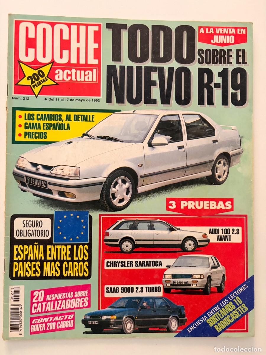 Coches: COCHE ACTUAL. N&ordm; 212. MAYO 1992. PRUEBA: AUDI 100 2.3 AVANT. CHRYSLER SARATOGA. LEER