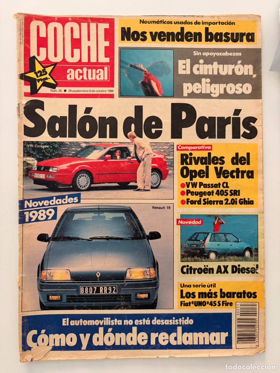 Coches: COCHE ACTUAL. N&ordm; 35. SEPTIEMBRE-OCTUBRE 1988. SAL&Oacute;N DE PAR&Iacute;S, NOVEDADES 1989. LEER