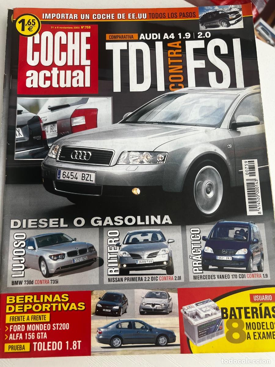Coches: COCHE ACTUAL. N&ordm; 759. A&Ntilde;O 2002. DIESEL O GASOLINA. BERLINAS DEPORTIVAS. LEER.