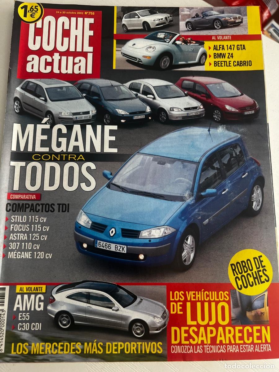 Coches: COCHE ACTUAL. N&deg; 758. OCTUBRE 2002. MEGANE CONTRA TODOS. ALFA 147 GTA. BMW Z4. BEETLE CABRIO.