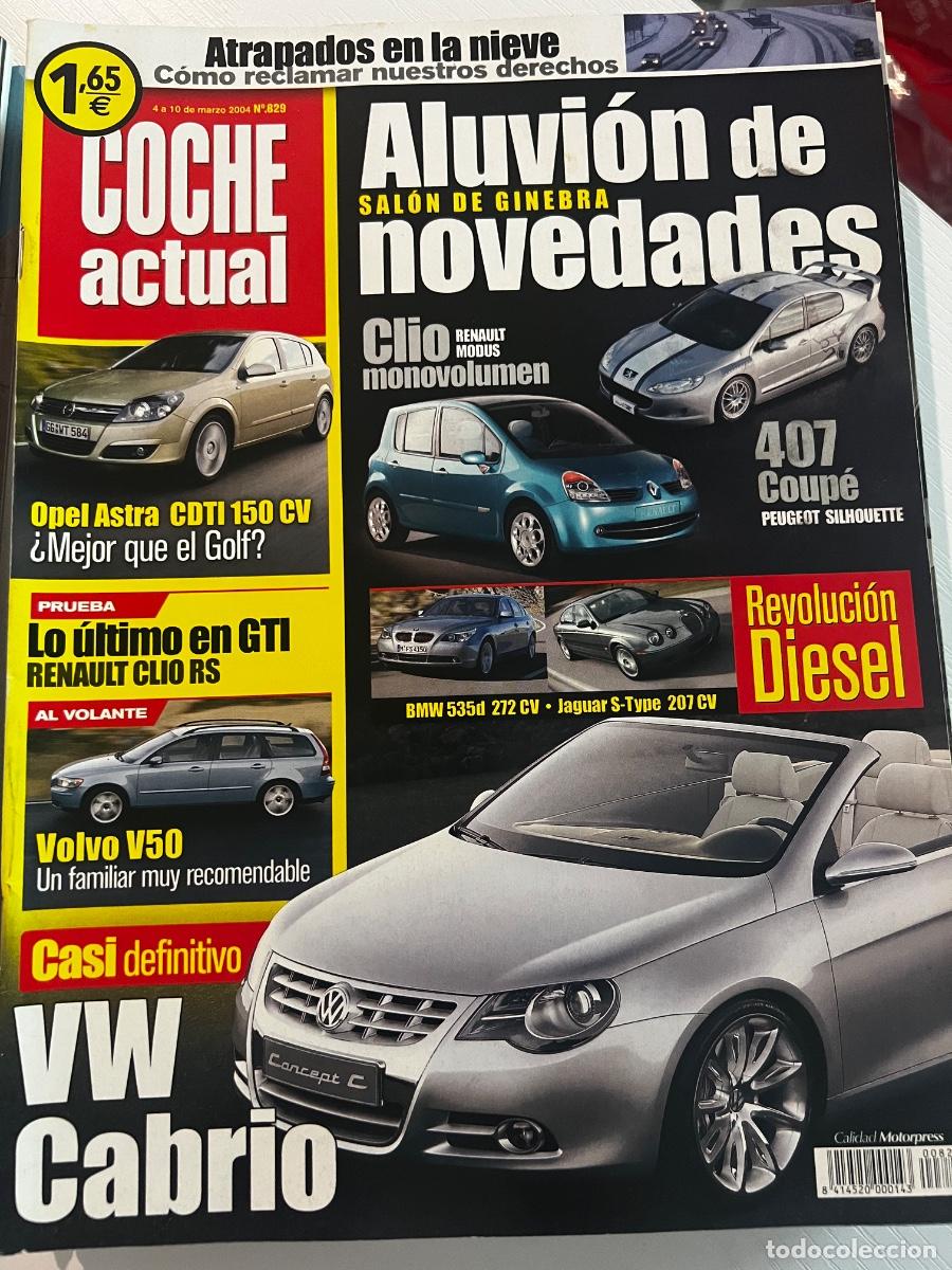 Coches: COCHE ACTUAL. N&ordm; 829. MARZO 2004. OPEL ASTRA MERCEDES CLASE C. VOLVO V50. RENAULT CLIO SPORT. LEER