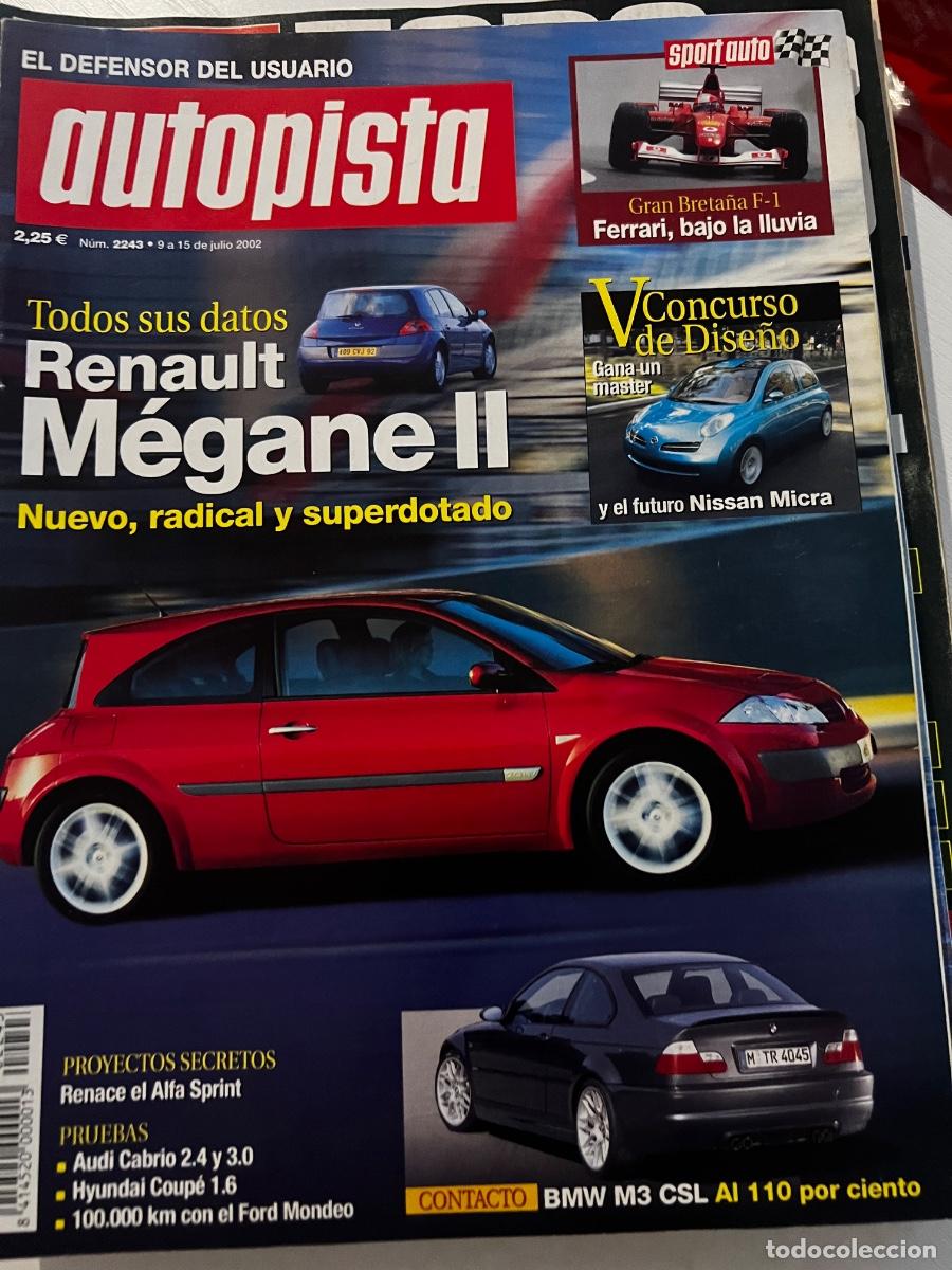 Coches: AUTOPISTA. N&deg; 2243. JULIO 2022. RENAULT MEGANE II. GRAN BRETS&Ntilde;A F-1. FERRARI BAJO LA LLUVIA