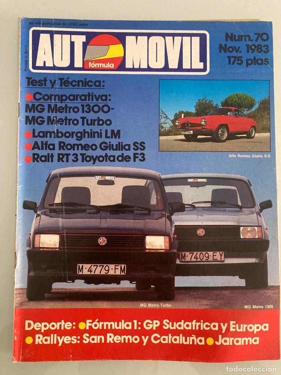 Coches: AUTOMOVIL 70 , NOVIEMBRE 1983 , MG METRO 1300, MG METRO TURBO, LAMBORGHINI LM, F1 EUROPA