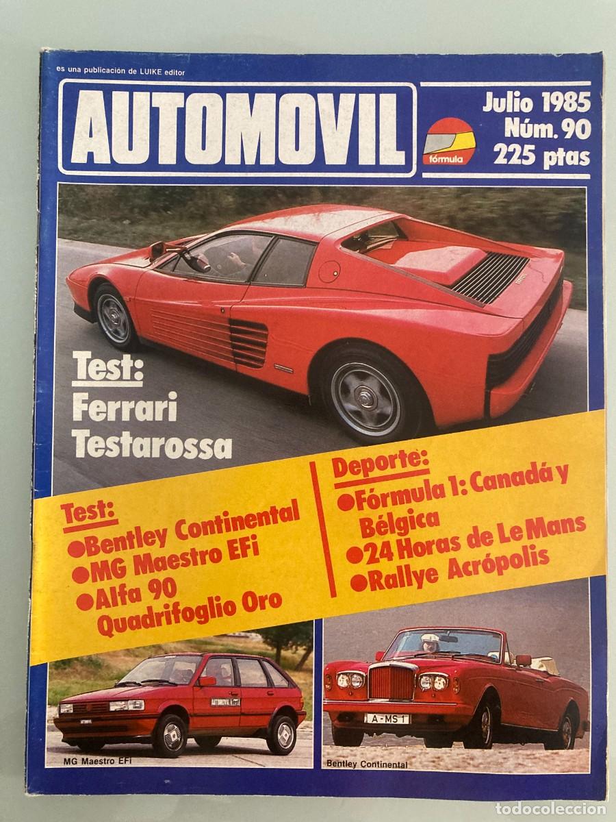 Coches: AUTOMOVIL 90 , JULIO 1985 , MG MAESTRO EFI, ALFA ROMEO 90 QUADRIFOGLIO ORO, LE MANS