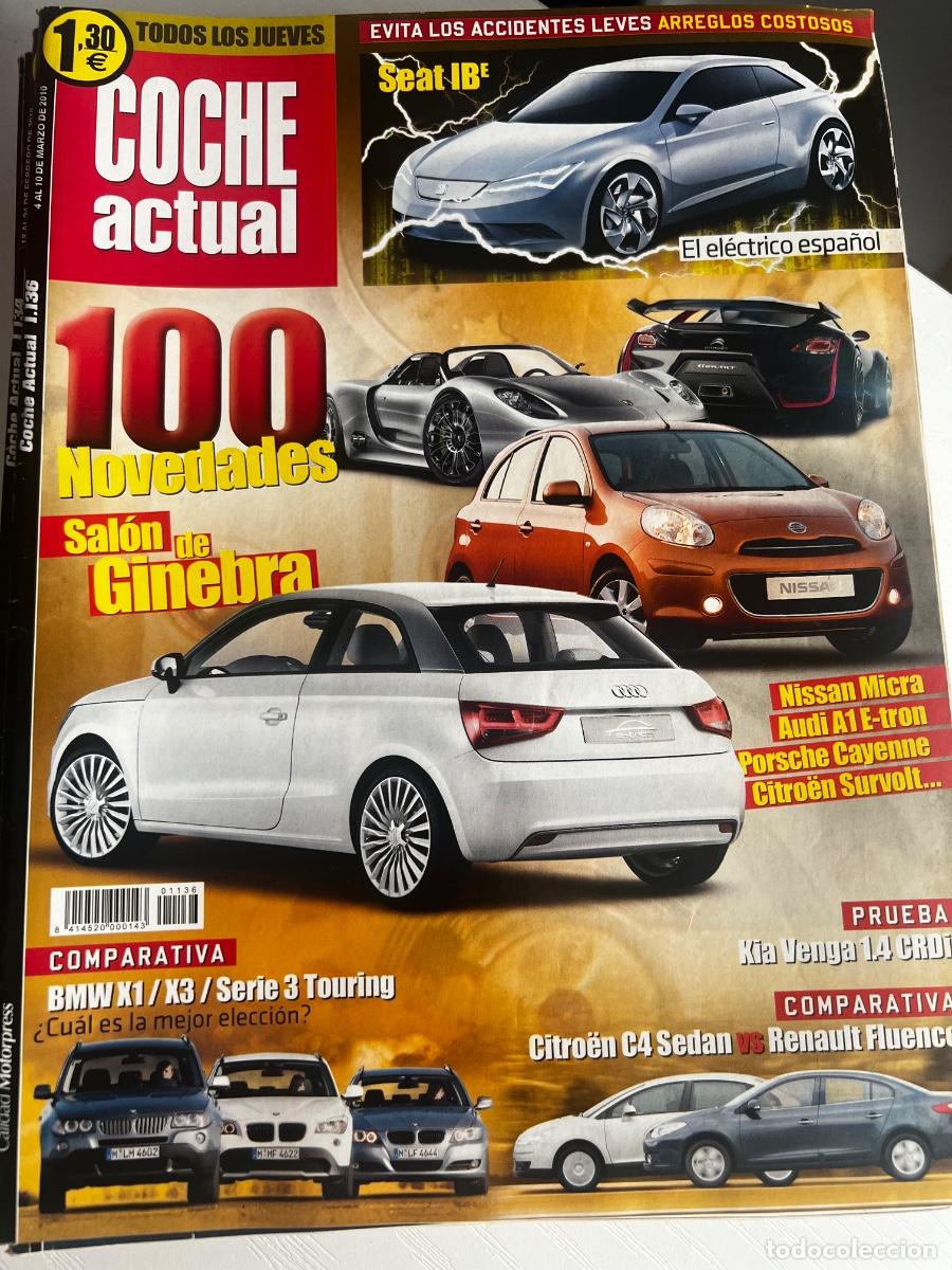 Coches: COCHE ACTUAL. N&ordm; 1136. MARZO 2010. SAL&Oacute;N DE GINEBRA. NISSAN MICRA. AUDI A1 E-TRON. PORSCHE. LEER