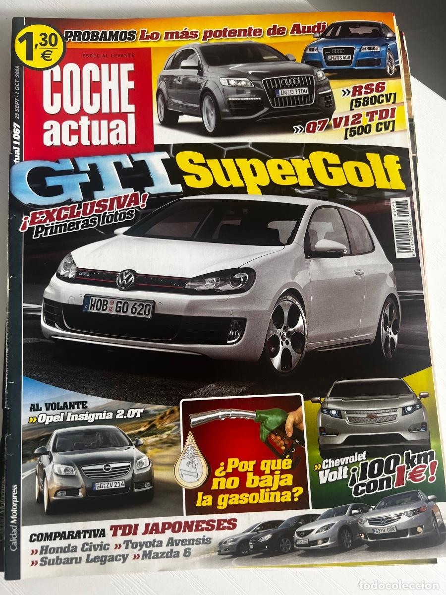 Coches: COCHE ACTUAL. N&deg; 1067. OCTUBE 2008. GTI SUPERGOLF. OPEL INSIGNIA 2.0T. TDI JAPONESES.