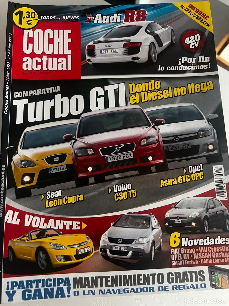 Coches: COCHE ACTUAL. N&ordm; 981. A&Ntilde;O 2007. TURBO GTI. VOLVO C30 T5. LEER.
