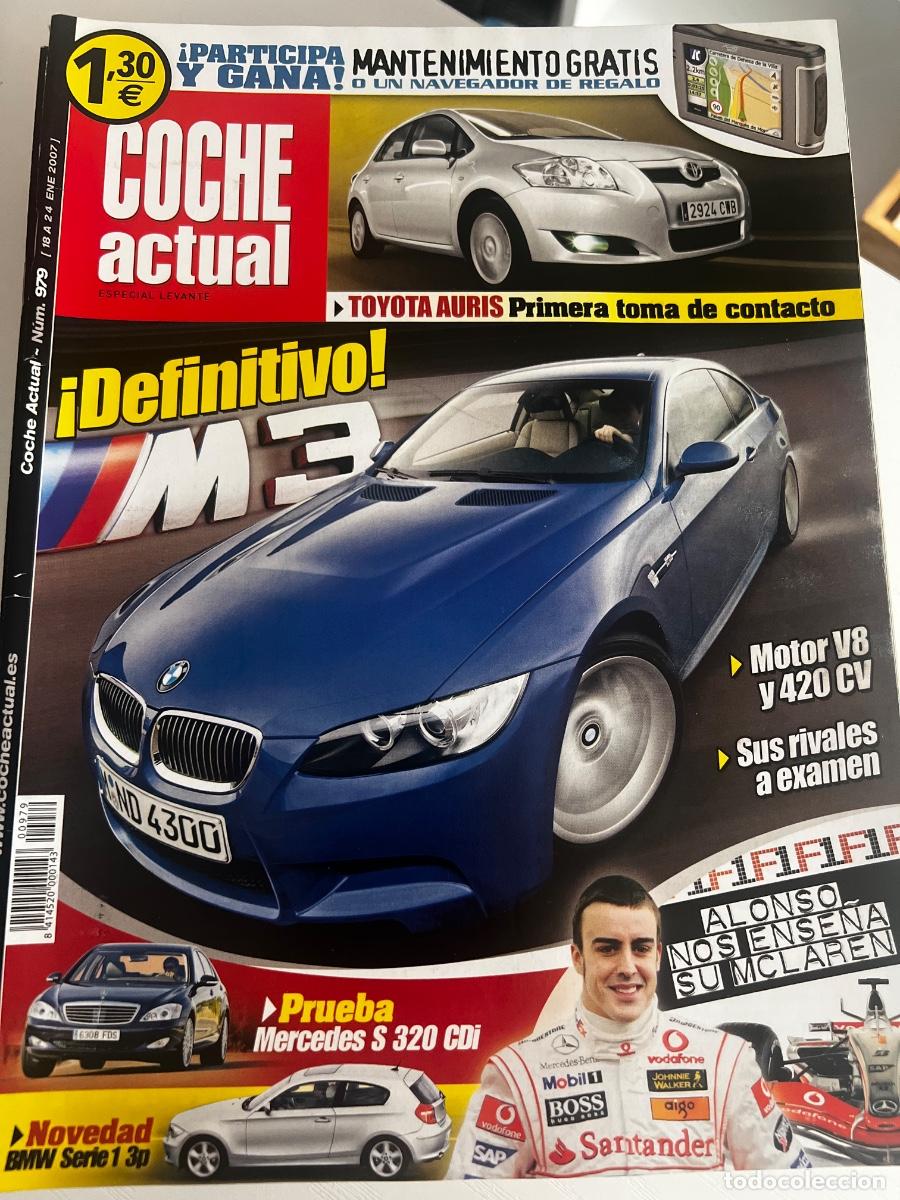 Coches: COCHE ACTUAL. N&deg; 979. ENERO 2007. TOYOTA AURIS. MERCEDES S 320 CDI. BMW SERIE 1 3p.
