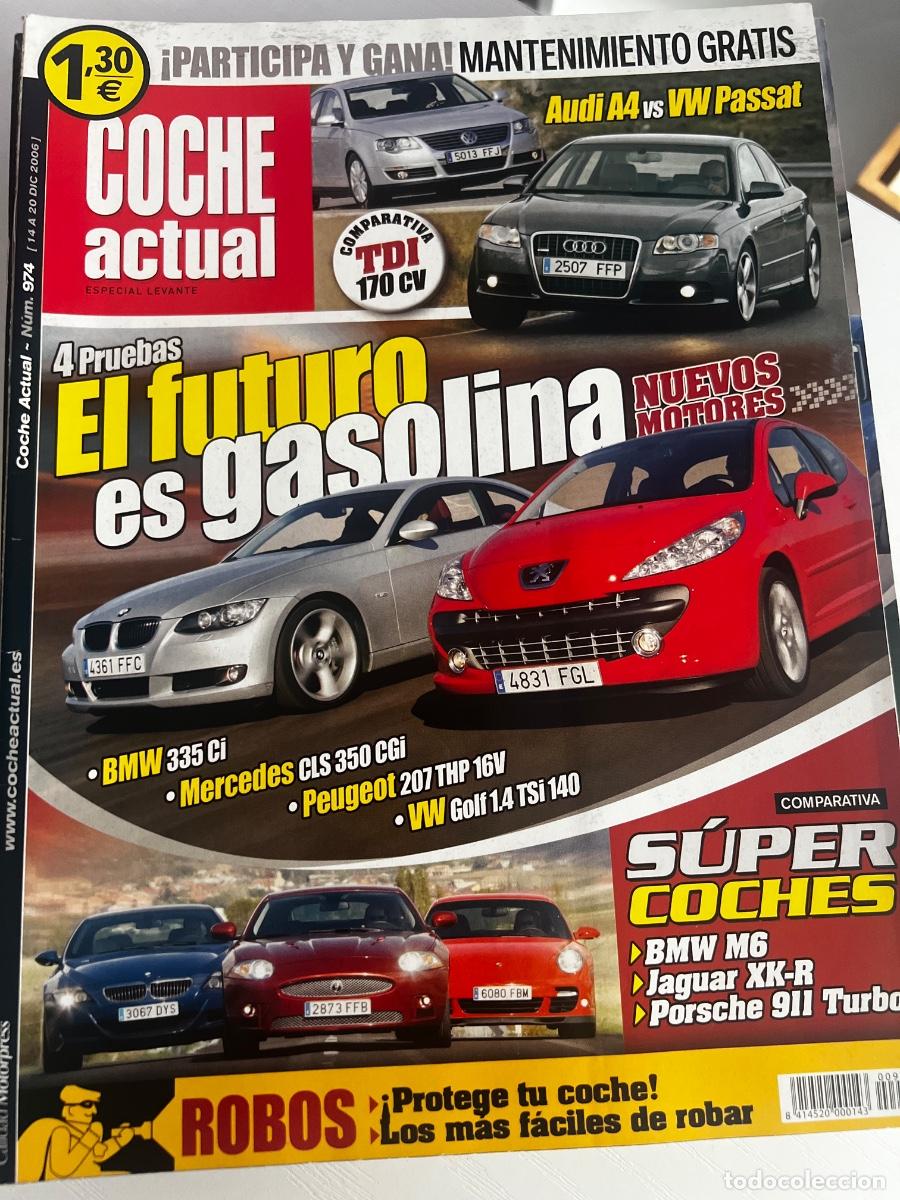 Coches: COCHE ACTUAL. N&ordm; 974. DICIEMBRE 2006. EL FUTURO ES GASOLINA. NUEVOS MOTORES. BMW 335 CI. LEER.
