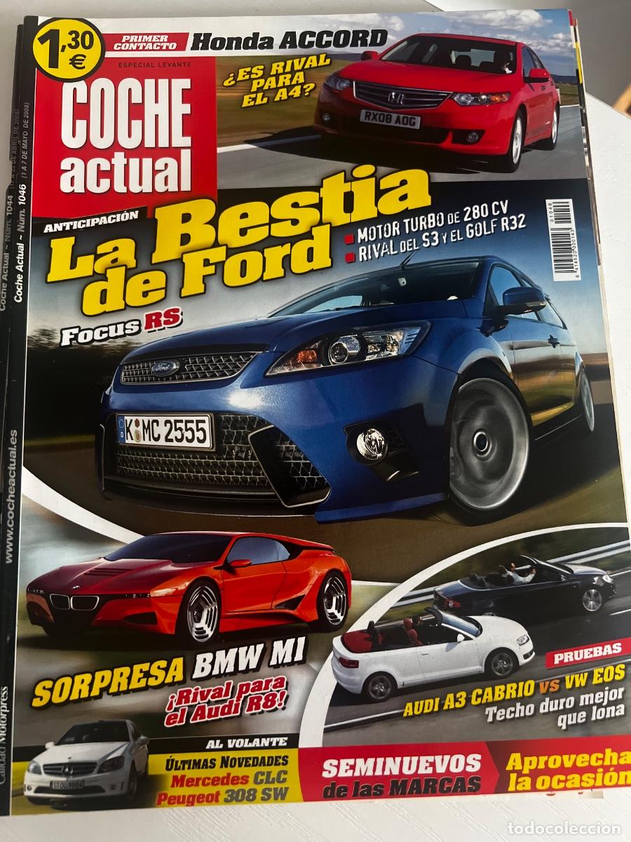 Coches: COCHE ACTUAL. N&ordm; 1046. MAYO 2008. LA BESTIA DE FORD. MOTOR TURBO DE 280 CV. RIVAL DEL S3. LEER.