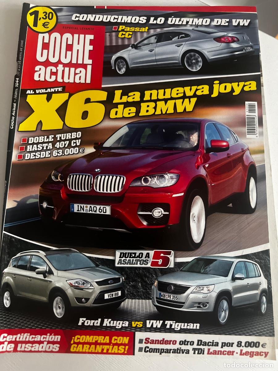 Coches: COCHE ACTUAL. N&ordm; 1044. ABRIL 2008. X6 LA NUEVA JOYA DE BMW. DOBLE TURBO. HASTA 407 CV. LEER.