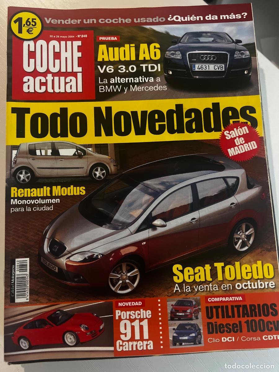 Coches: COCHE ACTUAL. N&ordm; 840. MAYO 2004. TODO NOVEDADES. RENAULT MODUS. SEAT TOLEDO. LEER.