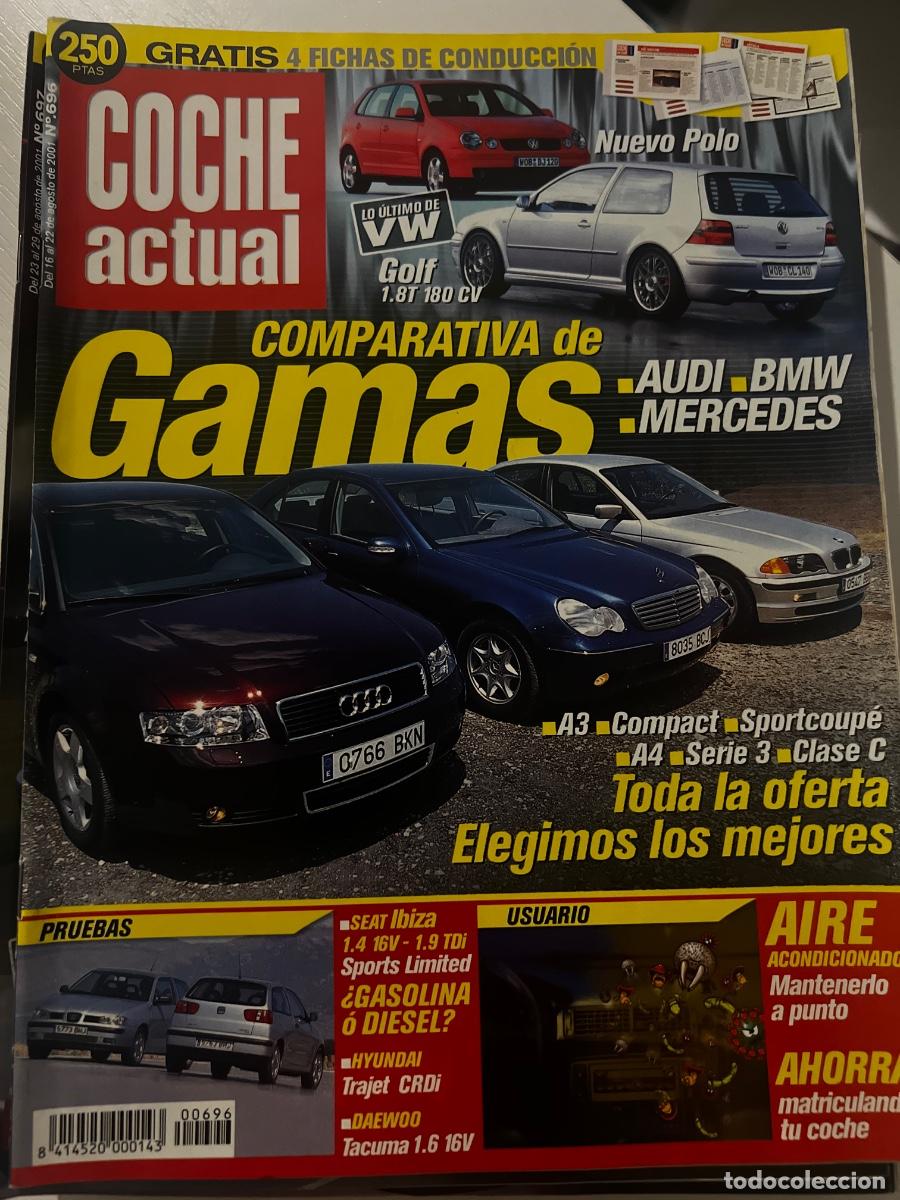 Coches: COCHE ACTUAL. N&deg; 696. AGOSTO 2001. NUEVO POLO. GOLF 1.8tz AUDI A3. SPORTCOUPE. MERCEDES CLASE C.
