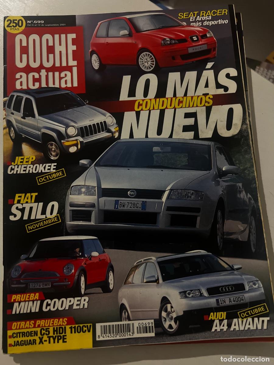 Coches: COCHE ACTUAL. N&ordm; 699. A&Ntilde;O 2001. LO M&Aacute;S NUEVO. JEEP CHEROKEE, FIAT STILO.. LEER