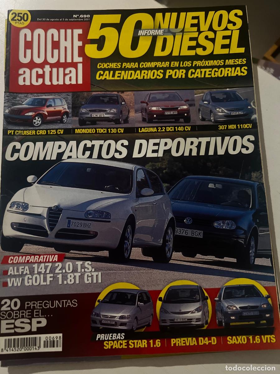 Coches: COCHE ACTUAL. N&ordm; 698. SEPTIEMBRE 2001. PRUEBA: TOYOTA PREVIA D4-D LUNA. MITSUBISHI SPACE STAR.LEER
