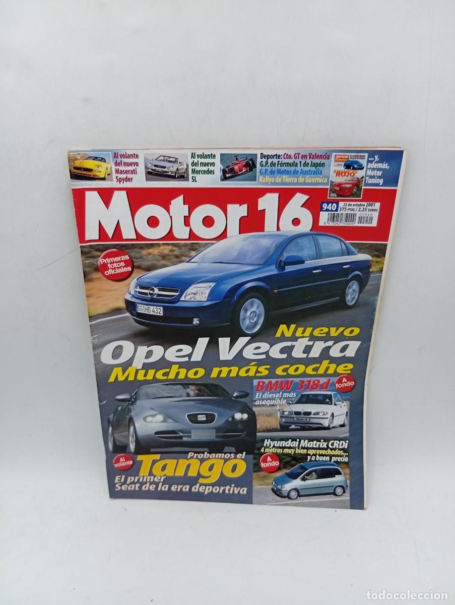 Coches: MOTOR 16. N&ordm; 940. A&Ntilde;O 2001. PRUEBA: BMW 318D. MASERATI SPYDER. GRAN PREMIO DE JAP&Oacute;N DE F-1. H.. LEER