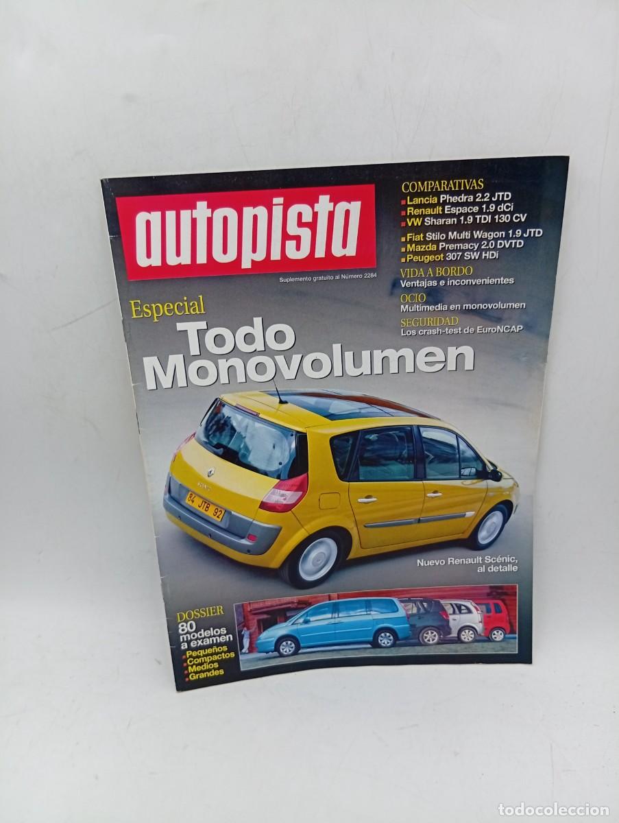 Coches: AUTOPISTA. SUPLEMENTO AL N&ordm; 2284. LANCIA PHEDRA 2.2 JTD. RENAULT ESPACE 1.9 DCI. FIAT STILO... LEER.