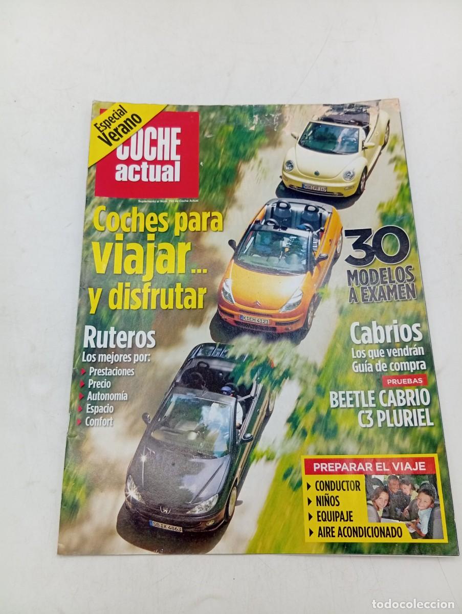Coches: COCHE ACTUAL. SUPLEMENTO N&deg; 795. JULIO 2003. ESPECIAL VERANO. BEETLE CABRIO C3 PLURIEL... LEER.