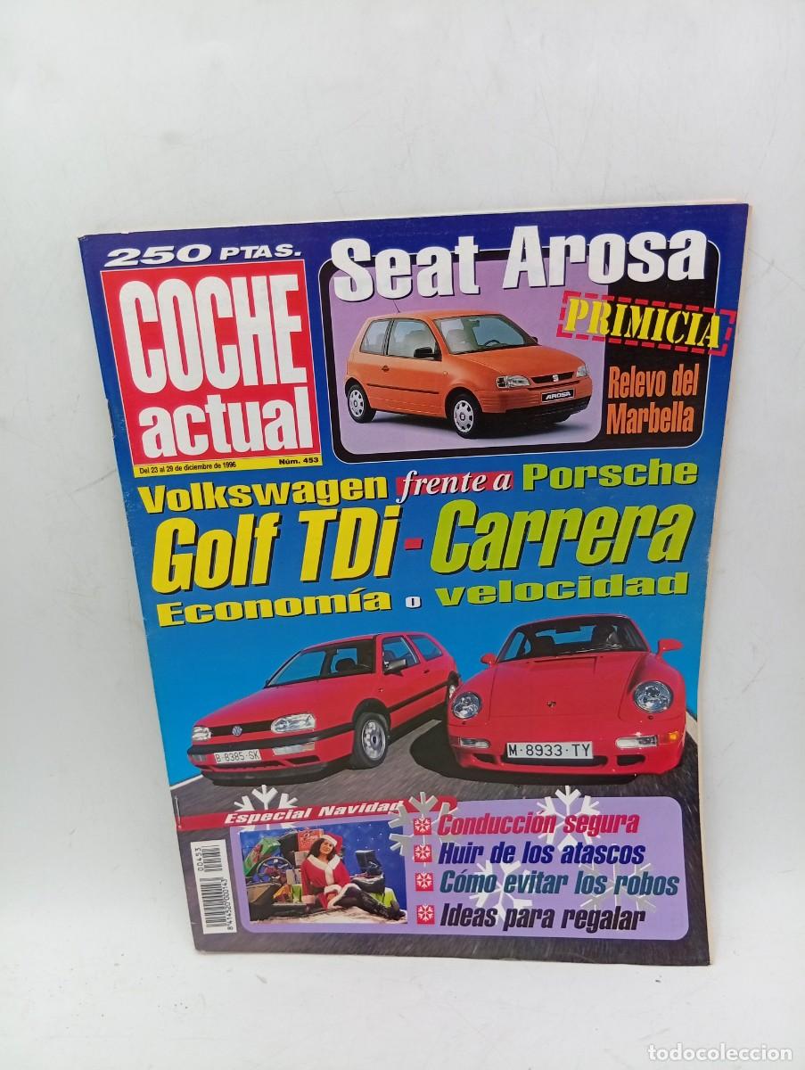 Coches: COCHE ACTUAL. N&ordm; 453. A&Ntilde;O 1996. PRUEBA: HYUNDAI SONATA 3.0I V6. VOLVO 850. SEAT AROSA.... LEER