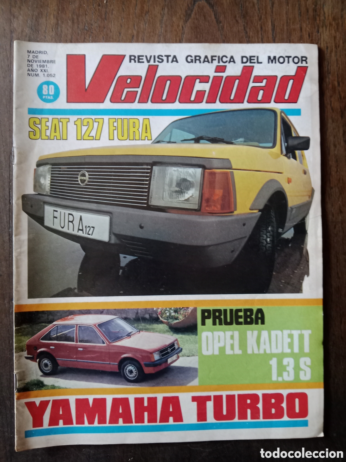 Coches: Revista velocidad n. 1052 de 1981 autom&oacute;vil Seat Opel