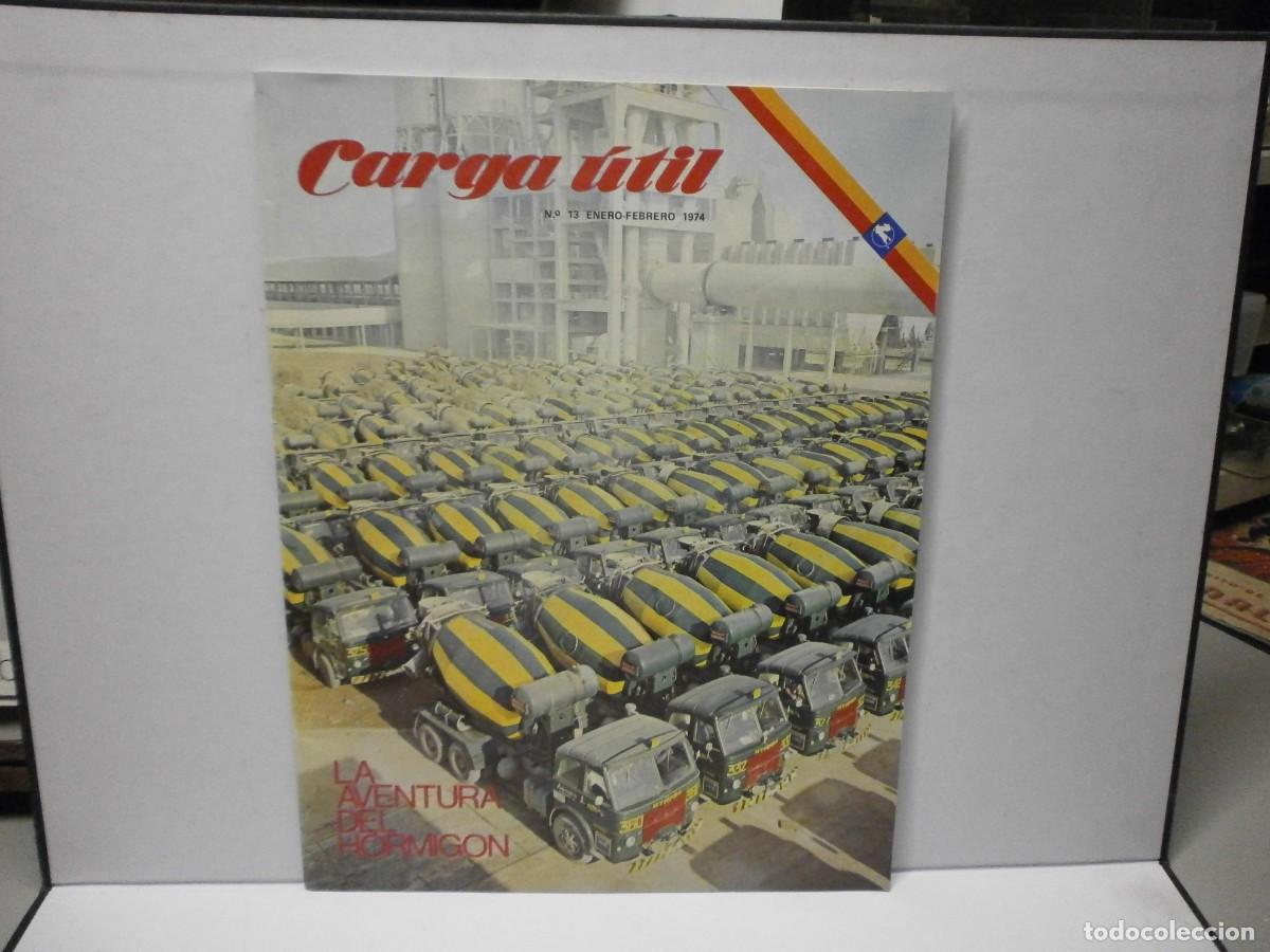 Coches: revista carga util camiones pegaso n&ordm; 13 enero febrero de 1974