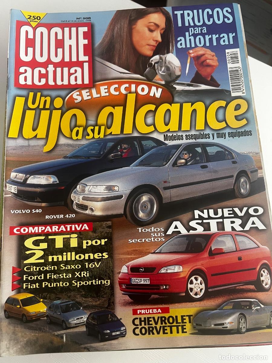 Coches: COCHE ACTUAL. N&ordm; 508. ENERO 1998. NUEVO ASTRA TODOS SUS SECRETOS. CHEVROLET CORVETTE