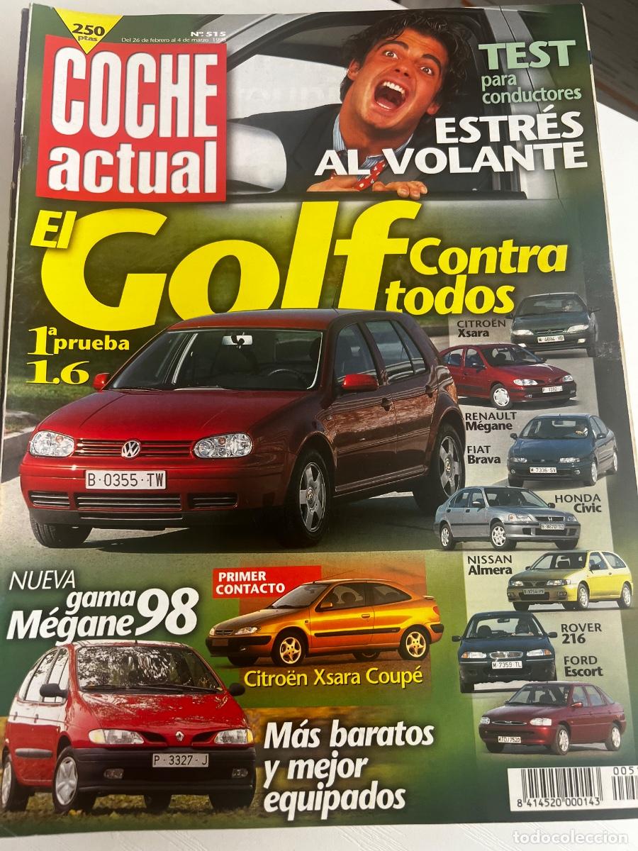 Coches: COCHE ACTUAL. N&ordm; 515. MARZO 1998. EL GOLF CONTRA TODOS. NUEVA GAMA 98 MEGANE