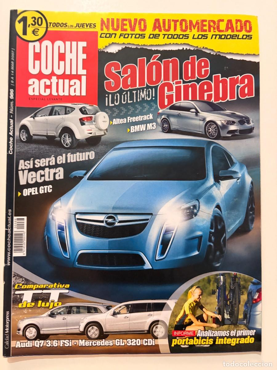Coches: COCHE ACTUAL. N&deg;986. 2007. SAL&Oacute;N DE GINEBRA. ALTEA FREETRACK. BMW M3. OPEL GTC. AUDI Q7. LEER
