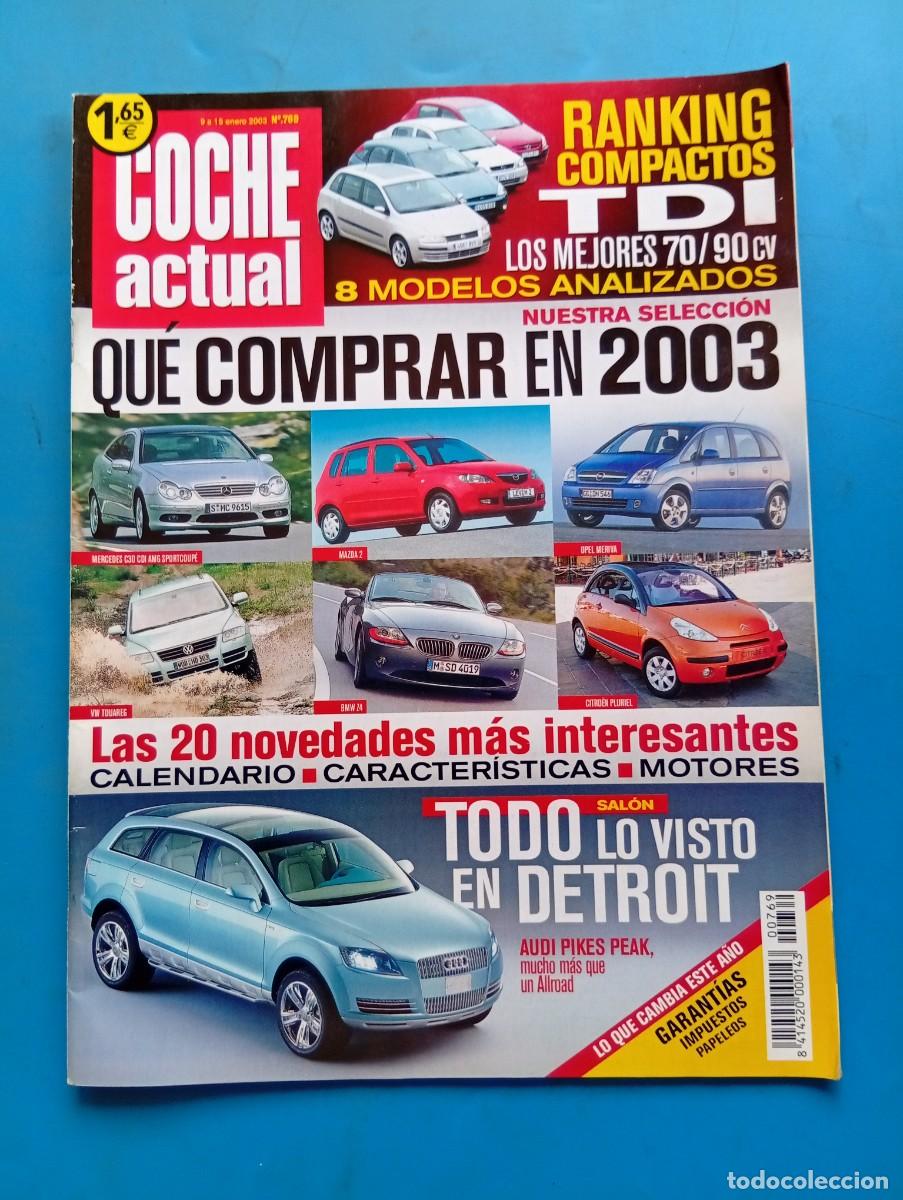 Coches: COCHE ACTUAL. N&ordm; 769. A&Ntilde;O 2003. PRUEBA: TOYOTA LAND CRUISER 120 3.0 D4-D VX. BMW 318 ti C0 CI.. LEER