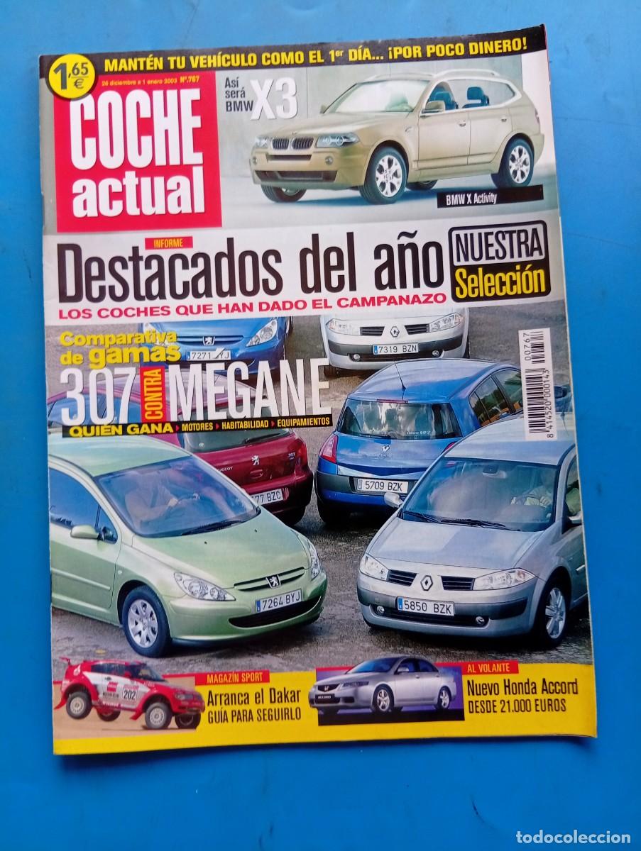 Coches: COCHE ACTUAL. N&ordm; 767. A&Ntilde;O 2003. PRUEBA: FORD FOCUS 1.8 TDCI. HONDA ACCORD. BMW X3. RENAULT .. LEER