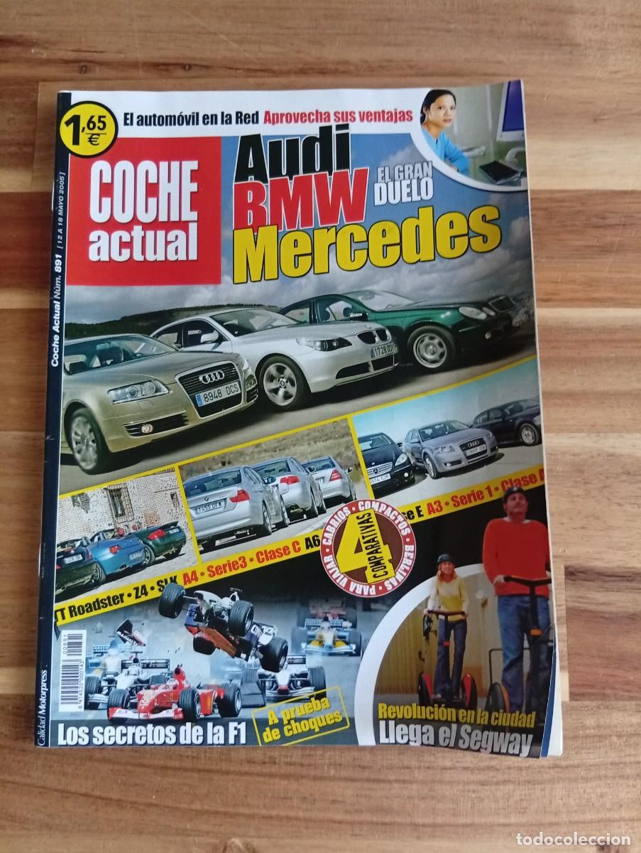 Coches: COCHE ACTUAL. N&ordm; 891. MAYO 2005. AUDI-BMW-MERCEDES, KIA SPORTAGE 2.7 V6, RENAULT SC&Eacute;NIC RX4.... LEER